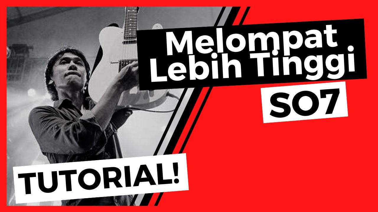 #3 Melompat Lebih Tinggi (Guitar Solo) - Sheila On 7 [Tutorial]