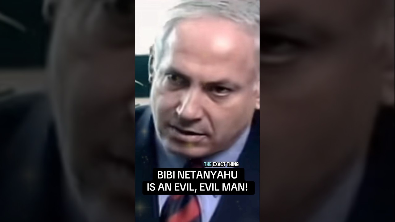 BIBI Netanyahu is an evil, evil man