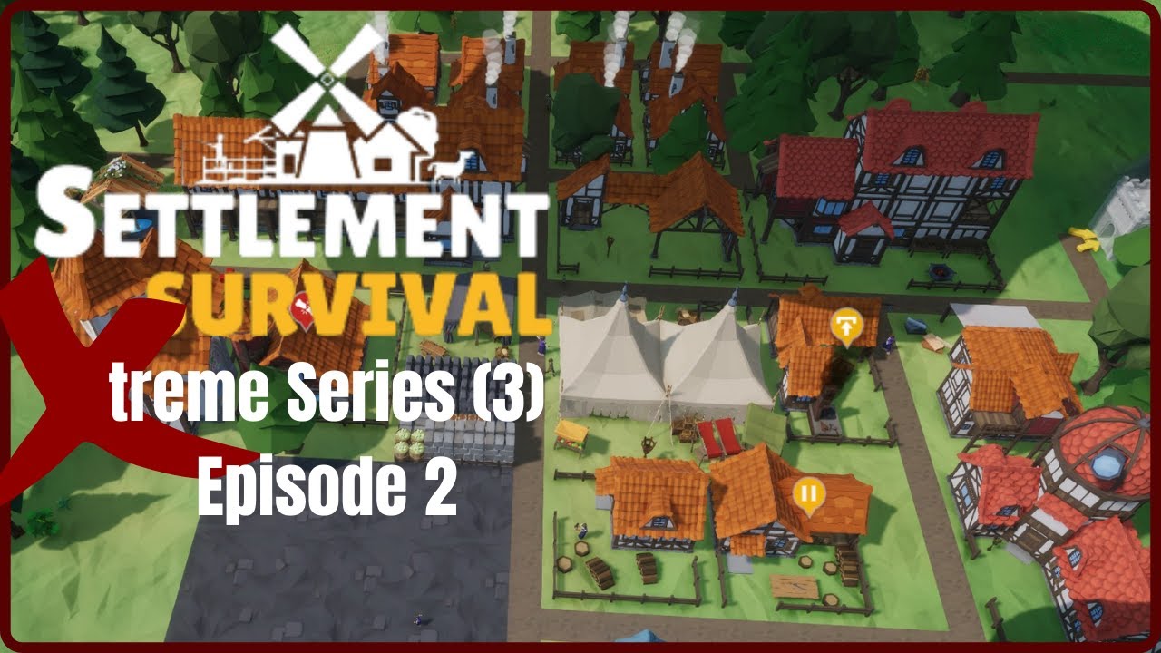 Basic Supplies - Settlement Survival S3E2