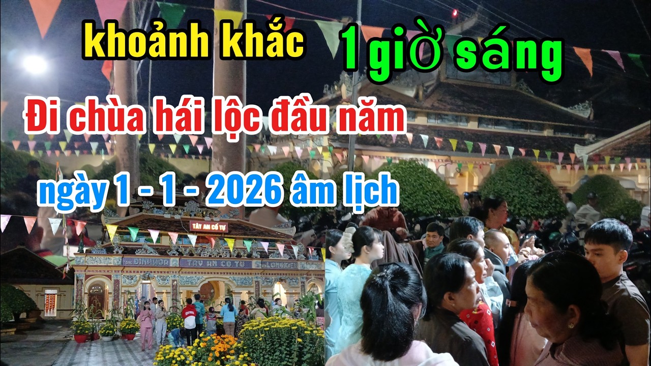 1 Giờ Sáng Mọi Người Kéo Vào Chùa Quá Đông Cúng Xin Lộc Đầu Năm 2026