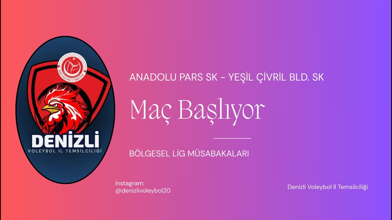 ANADOLU PARS SK 🆚 YEŞİL ÇİVRİL BLD. SK (BÖLGESEL LİG MÜSABAKALARI)