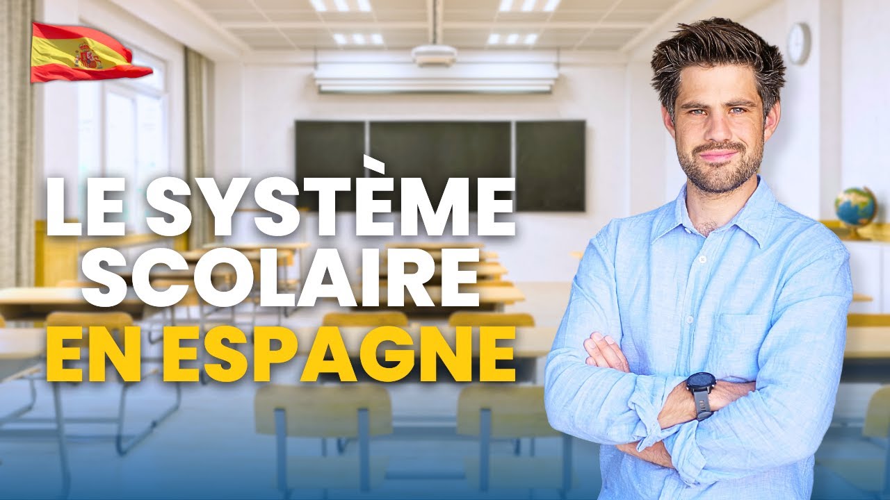RENTRÉE en ESPAGNE : comment fonctionne le SYSTÈME SCOLAIRE ?