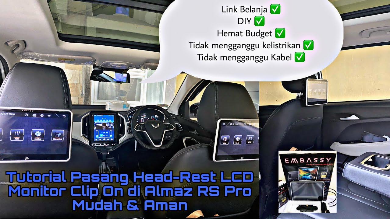 Tutorial Pasang Headrest LED Monitor Clip on Sendiri di Almaz RS Pro | Mudah & Aman