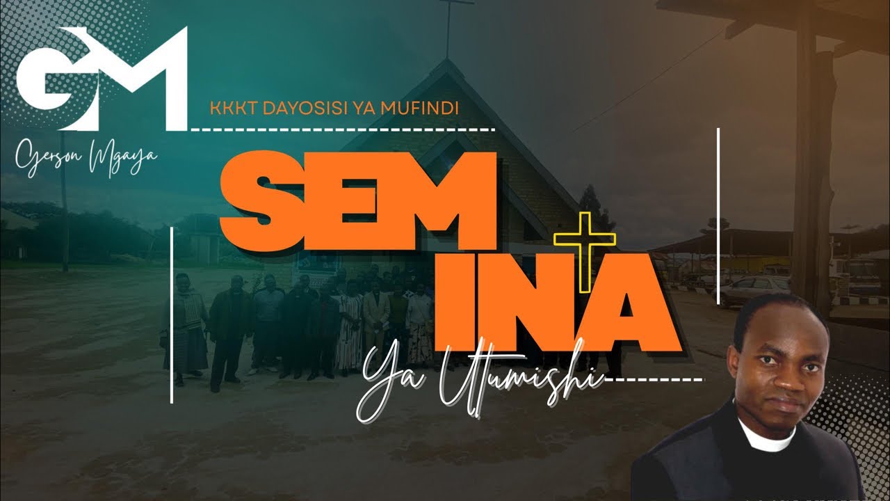 LIVE: UTUMISHI KATIKA JAMII ZETU: SEMINA KKKT DAYOSISI YA MUFINDI