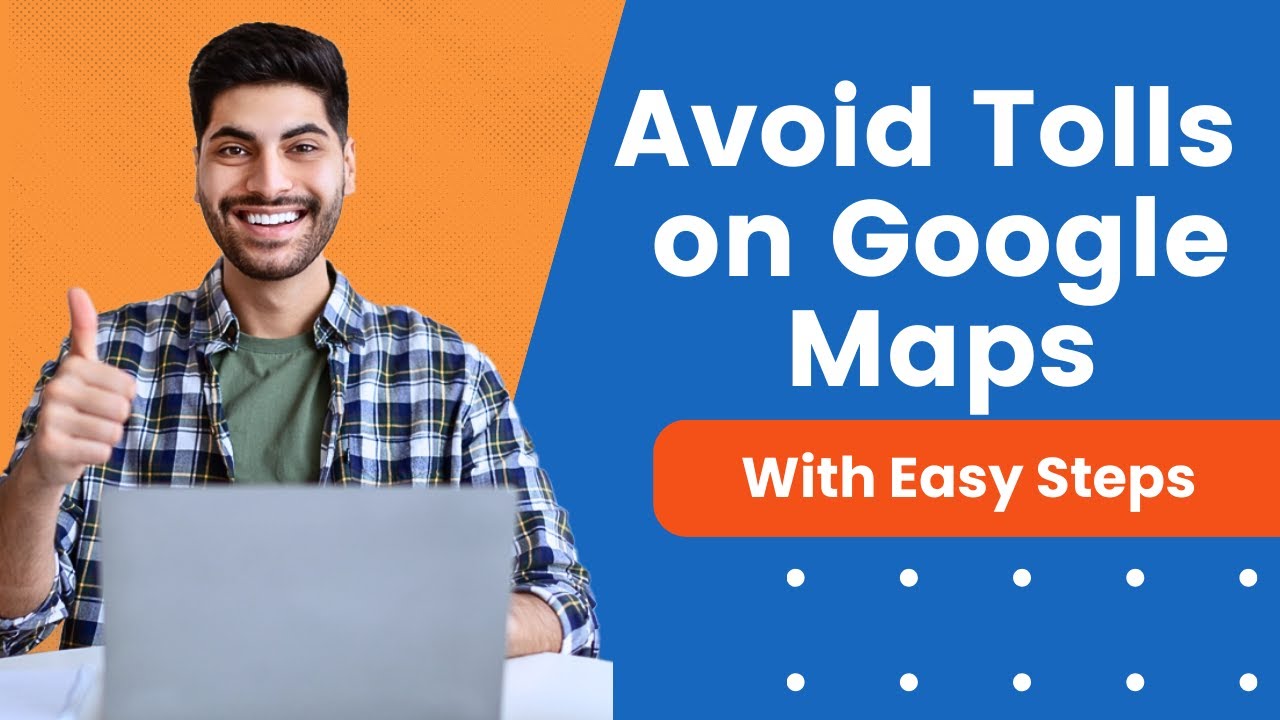 How To Avoid Tolls In Google Maps | Simple Tips