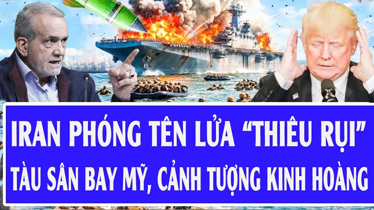Quốc tế hôm nay 13/3: Iran phóng tên lửa “thiêu rụi” tàu sân bay Mỹ, cảnh tượng kinh hoàng