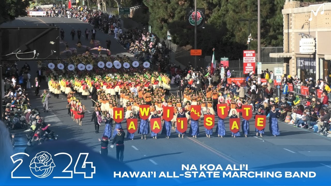 Na Koa Ali'i, Hawai'i All-State Marching Band - 2024 Pasadena Rose Parade