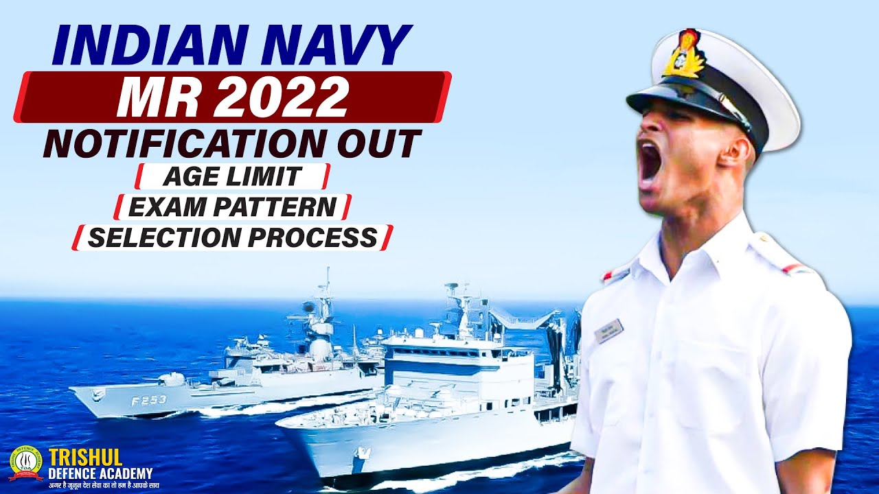 Big Update!!! Navy MR 2022 Batch Notification Out | Navy MR 2022 Exam Pattern | Vacancy | Syllabus