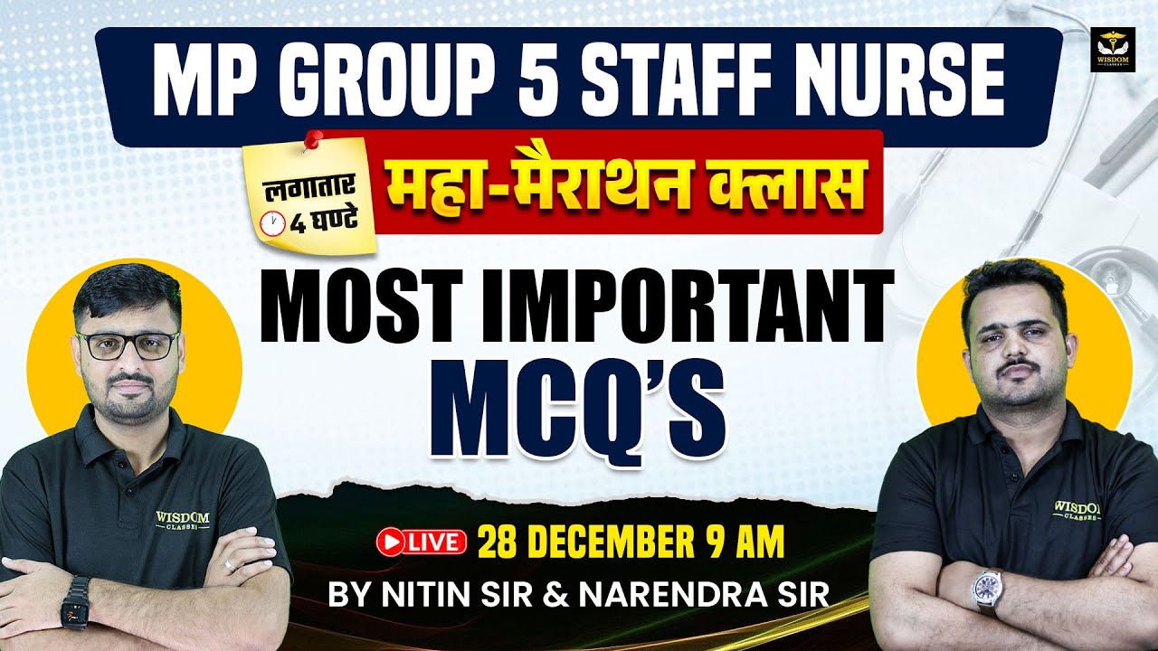 - Staff Nurse 2025 Exam ke Must-Solve MCQs  Maha Marathon Class by Nitin Sir & Narendra Sir