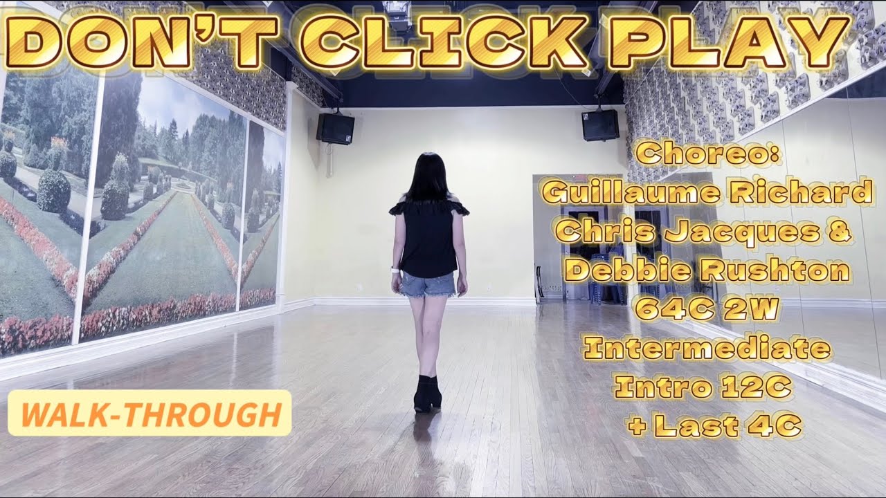 DON’T CLICK PLAY Line Dance (WALK-THROUGH) | Guillaume Richard, Chris Jacques & Debbie Rushton