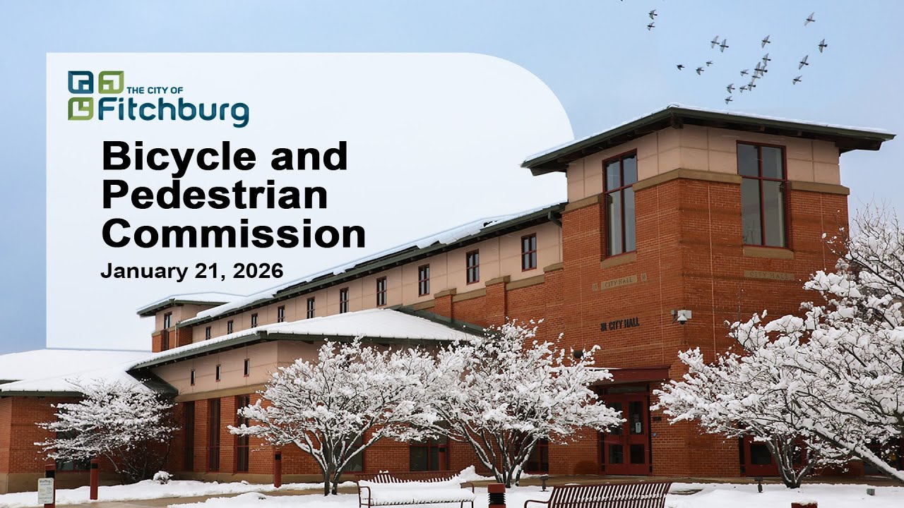 Fitchburg, WI Bicycle and Pedestrian Commission 1-21-26
