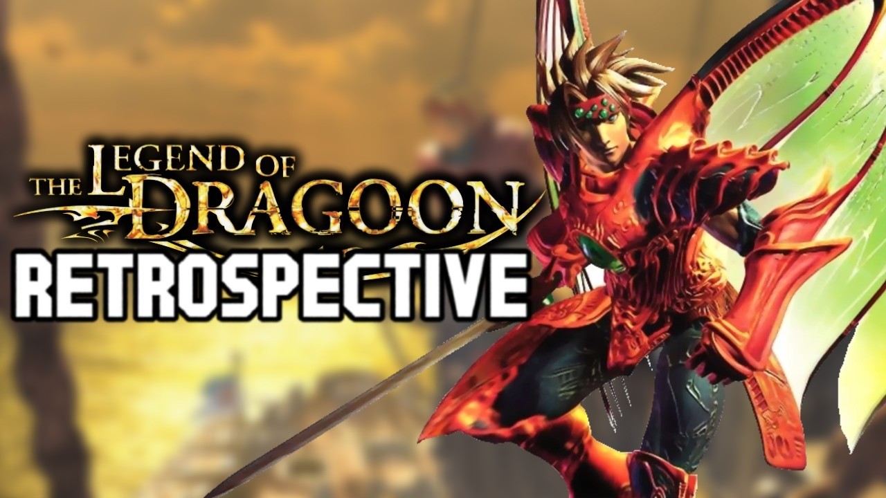 THE LEGEND OF DRAGOON | A Retrospective & Story Analysis | Why It Will Never Be Forgotten!