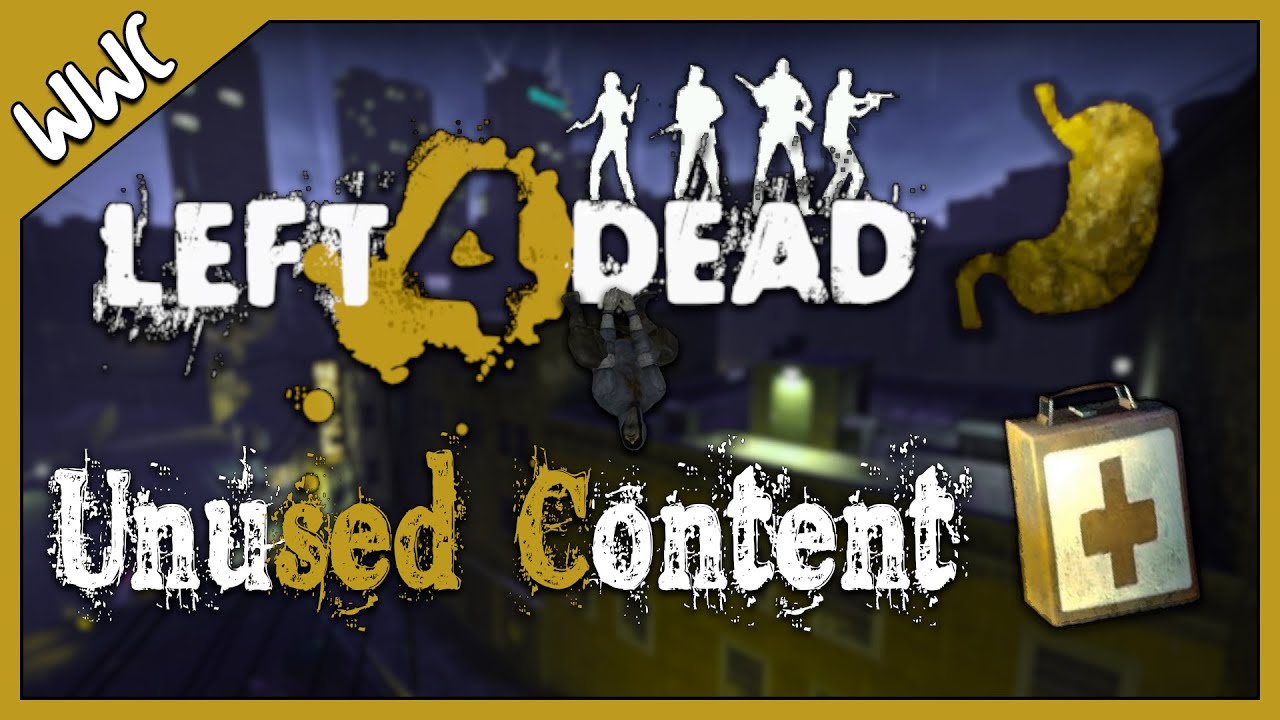 What Was Cut? | Left 4 Dead - Episode 32