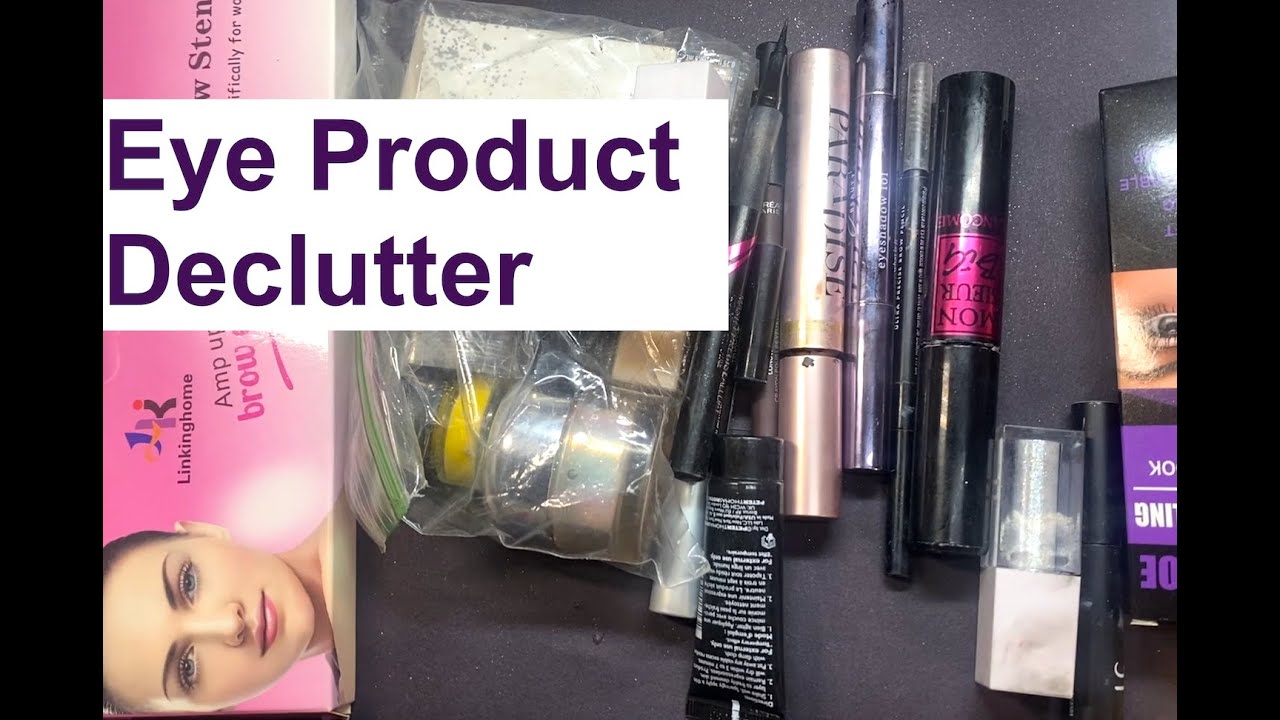 Mascara/Eyeliner Declutter!