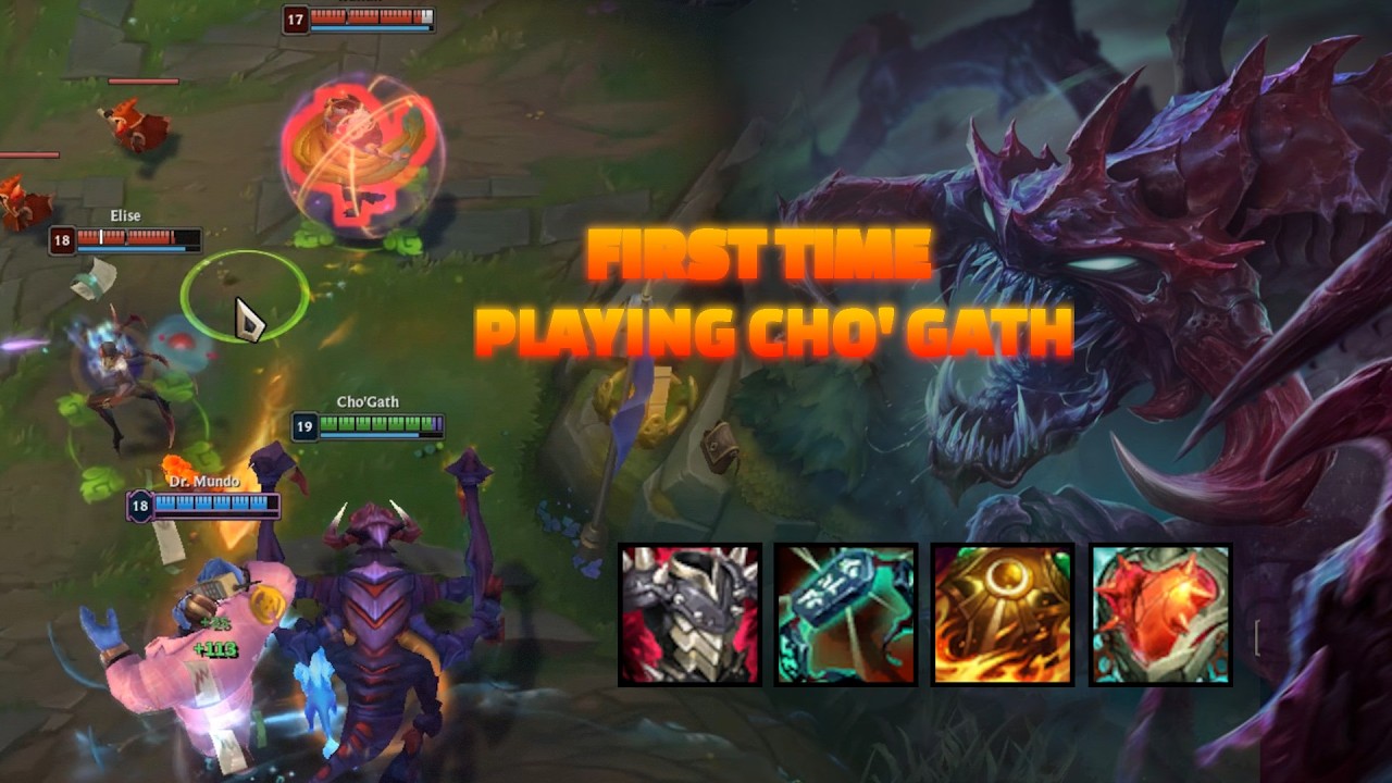 My FIRST TIME playing Cho'Gath