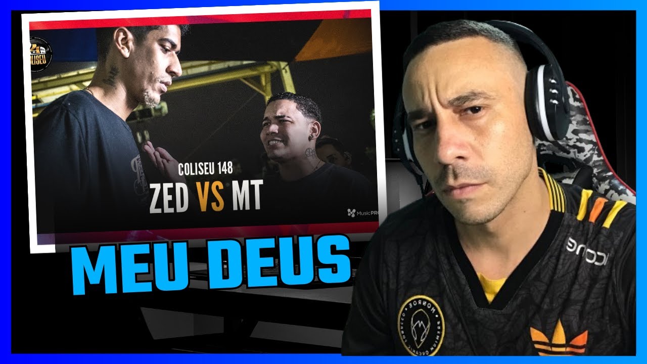 ZEN REACT-  MEU DEUS 🤯🔥🔥 ZED X MT   2° FASE   BATALHA DO COLISEU   EDIÇÃO 148