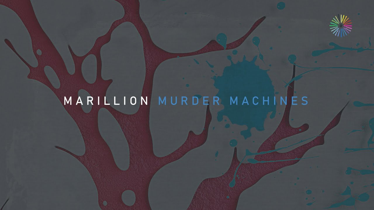 Marillion 'Murder Machines' (Official Audio, including 'Only A Kiss') - An Hour Before It's Dark