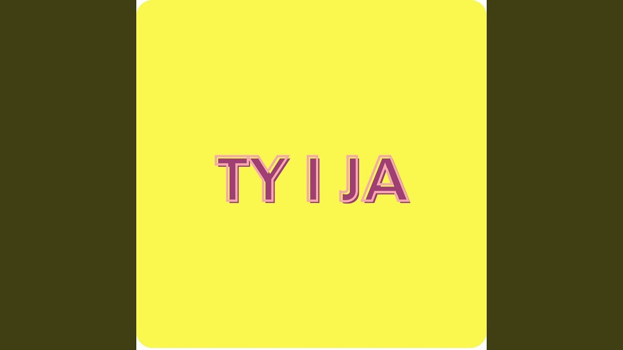 Ty i Ja (radio edit)