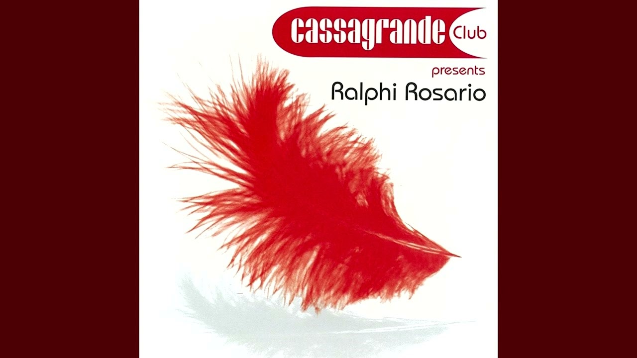 Cassagrande Club Presents Ralphi Rosario (CD2) [2002]