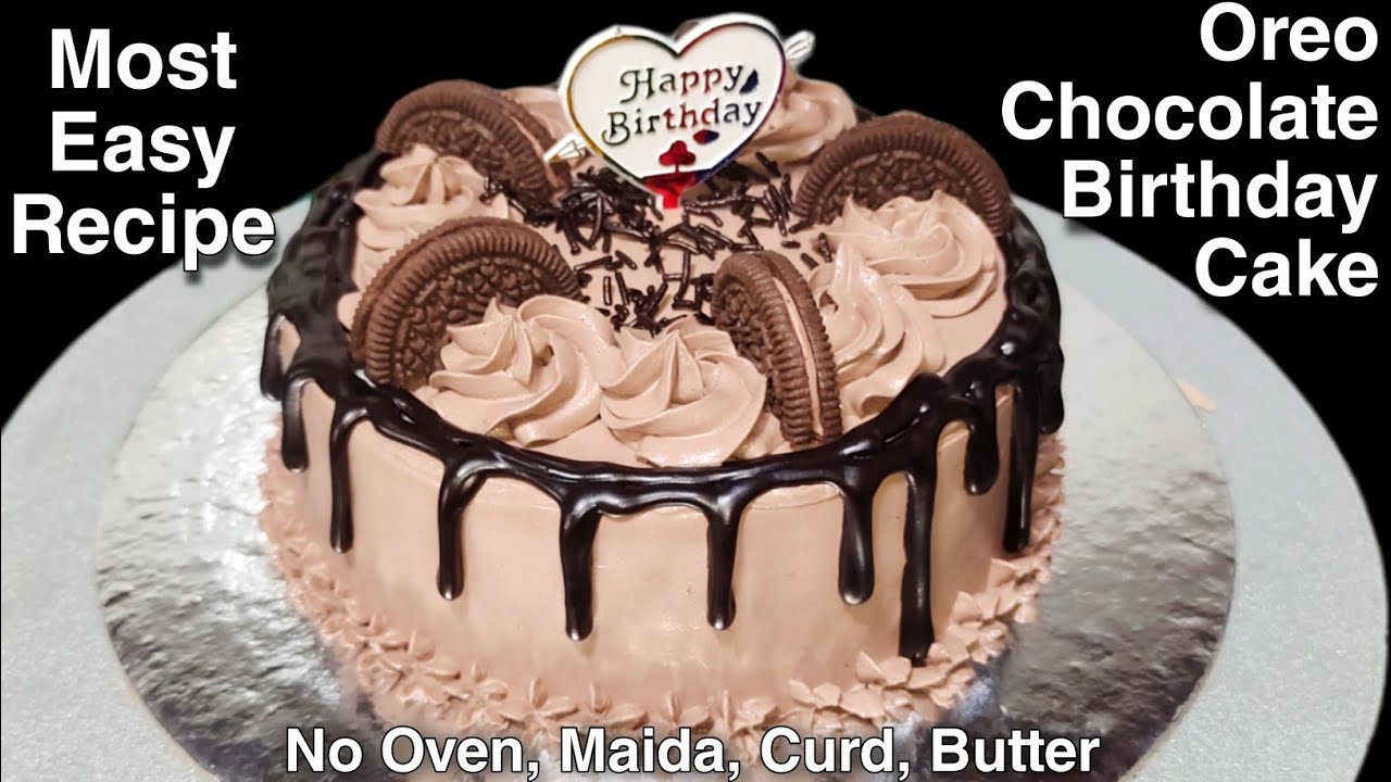 Oreo Chocolate Birthday Cake Without Oven | Easy Cake Recipe For Birthdays and Anniversary