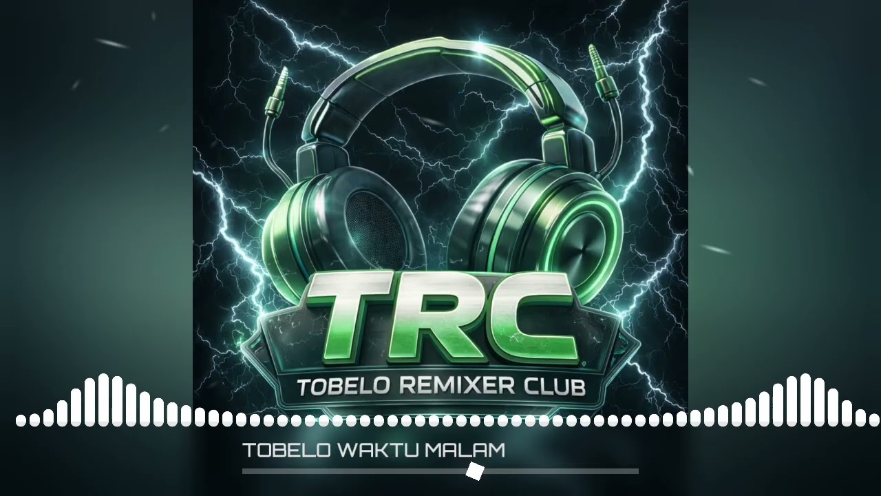 T.R.C_YANGER TOBELO WAKTU MALAM_JHONSER_SS🔥🔥‼️FERIKO_R_2026