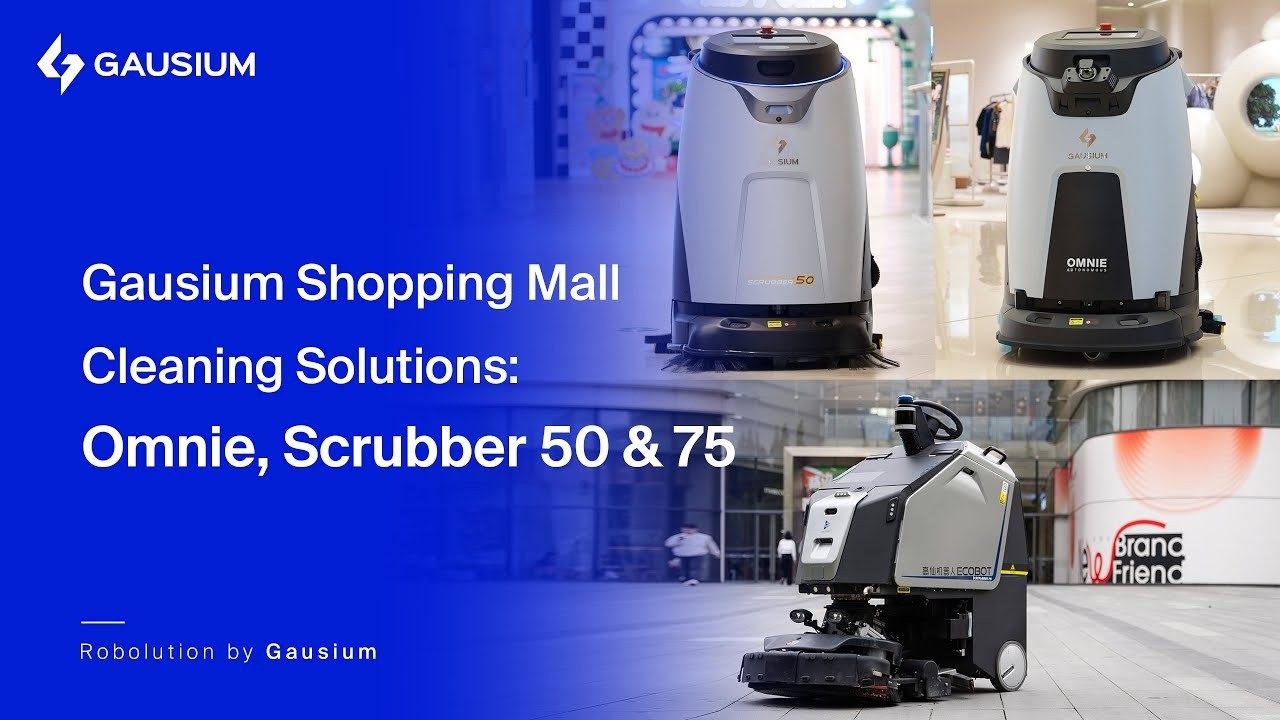 Cleanbots | Soluções de Limpeza para Centros Comerciais da Gausium: Omnie, Scrubber 50 e Scrubber 75