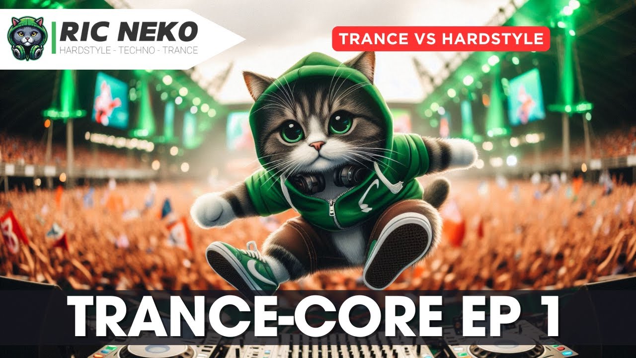 🔥Trance-Core EP 1 Trance vs Hardstyle 🔥 Epic Fusion of Energies | Experimental Sound Clash