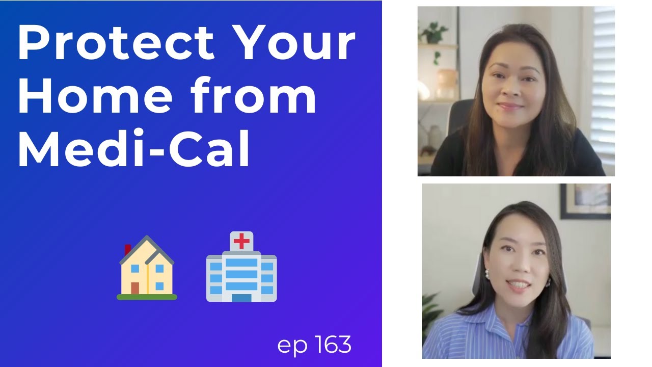 Protecting Your Home from Medi-Cal: Key Considerations in Estate Planning