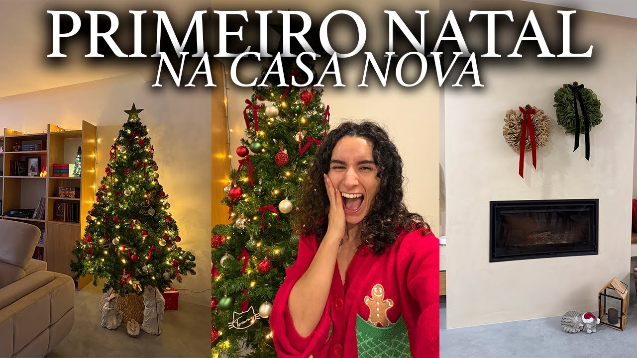 PRIMEIRO NATAL NA CASA NOVA