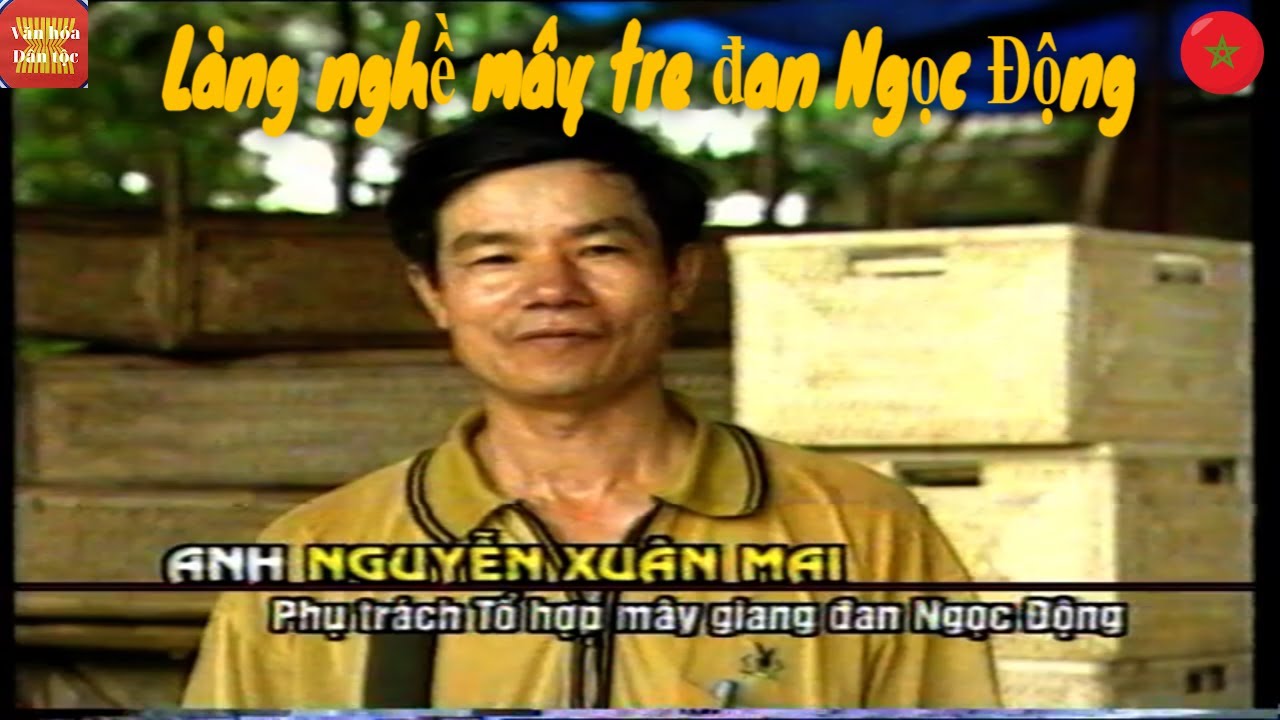Làng nghề mây tre đan Ngọc Động, Duy Tiên, Hà Nam