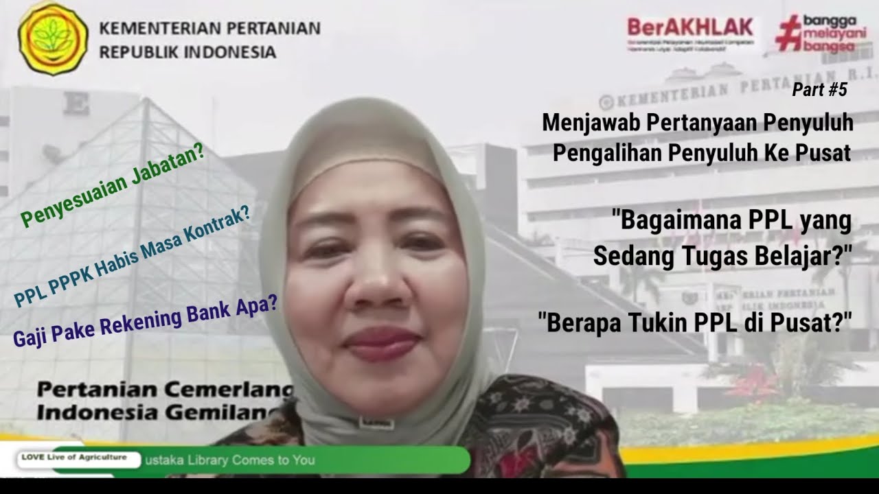 Menjawab Pertanyaan Penyuluh | Banarkah Semua PPL TMT 1 Januari Pindah Pusat | LOVE - Part 5