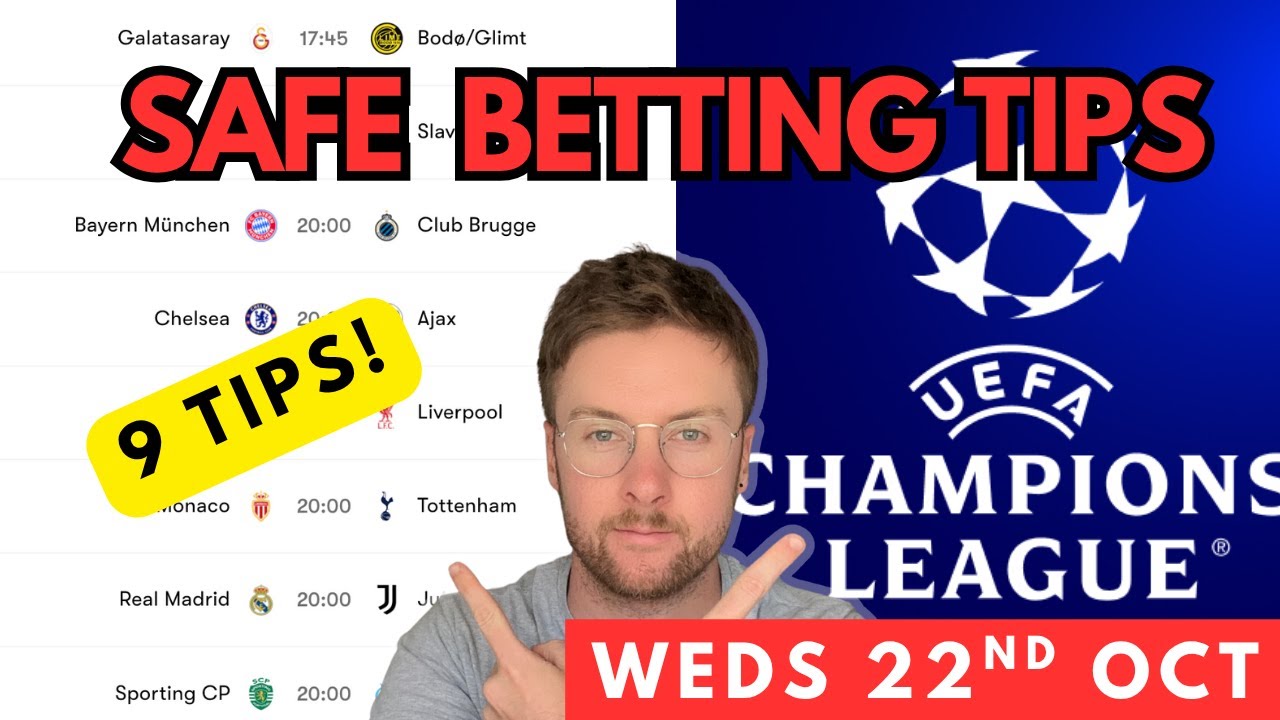 Советы по ставкам на Лигу чемпионов сегодня | 9 прогнозов и лучшие парные ставки (22 октября)