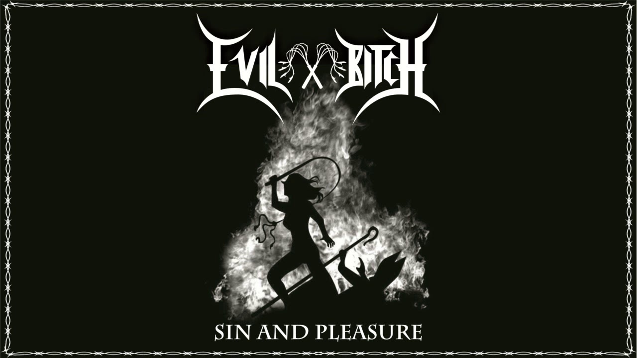 Evil Bitch - Hellfire