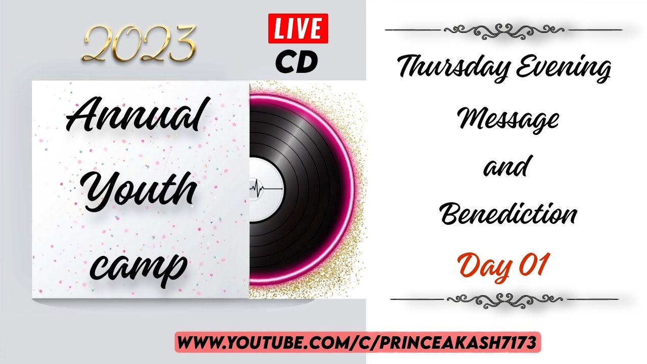 TPM ANNUAL YOUTH CAMP 2023 | Thursday Evening | Message & Benediction | LIVE CD | AYC 2023 (128k)