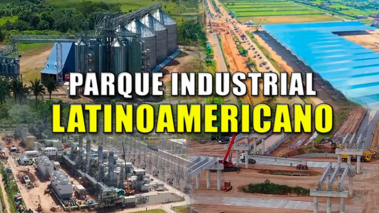 Así avanza la Construcción del PARQUE INDUSTRIAL más Grande de LATINOAMÉRICA
