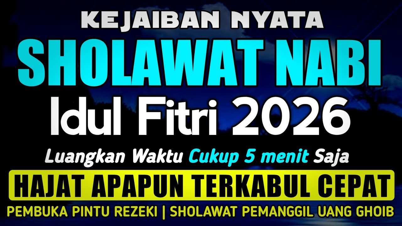 SHOLAWAT PENARIK REZEKI PALING DAHSYAT, Sholawat Nabi Muhammad SAW, SALAWAT JIBRIL PALING MERDU