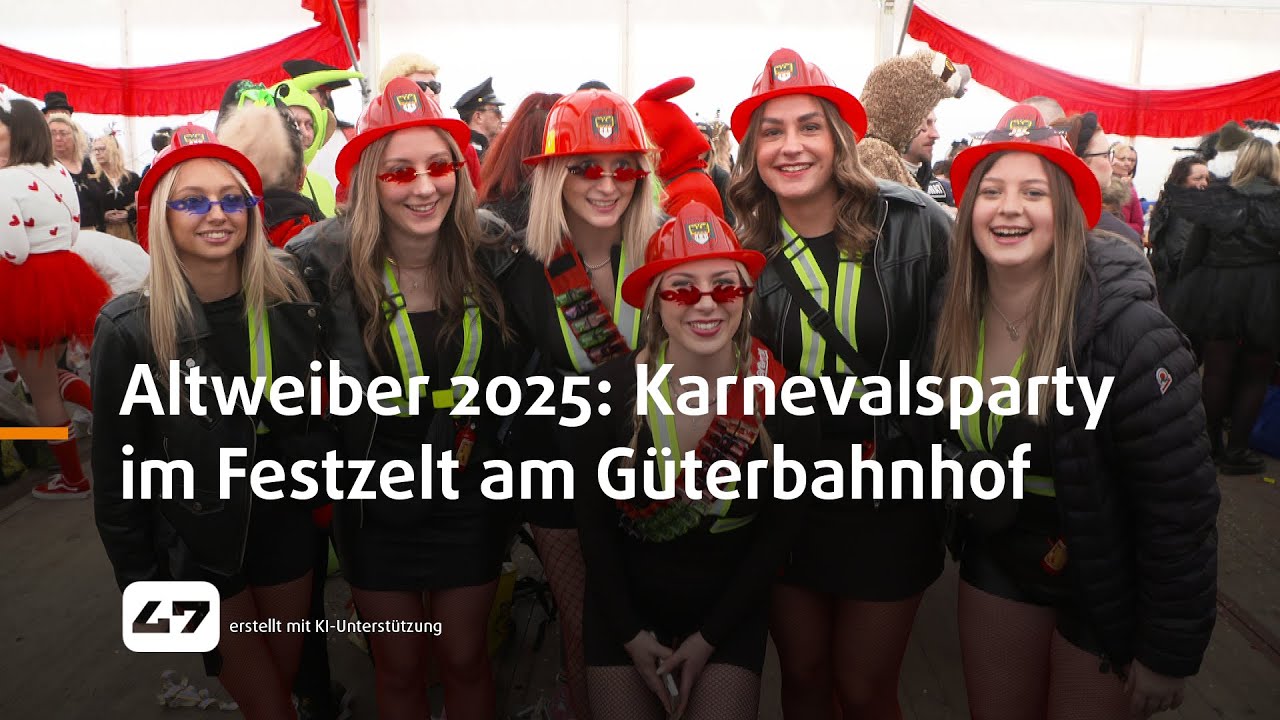 STUDIO 47 .live | ALTWEIBER 2025: GROSSE KARNEVALSPARTY IM FESTZELT AM G&Uuml;TERBAHNHOF