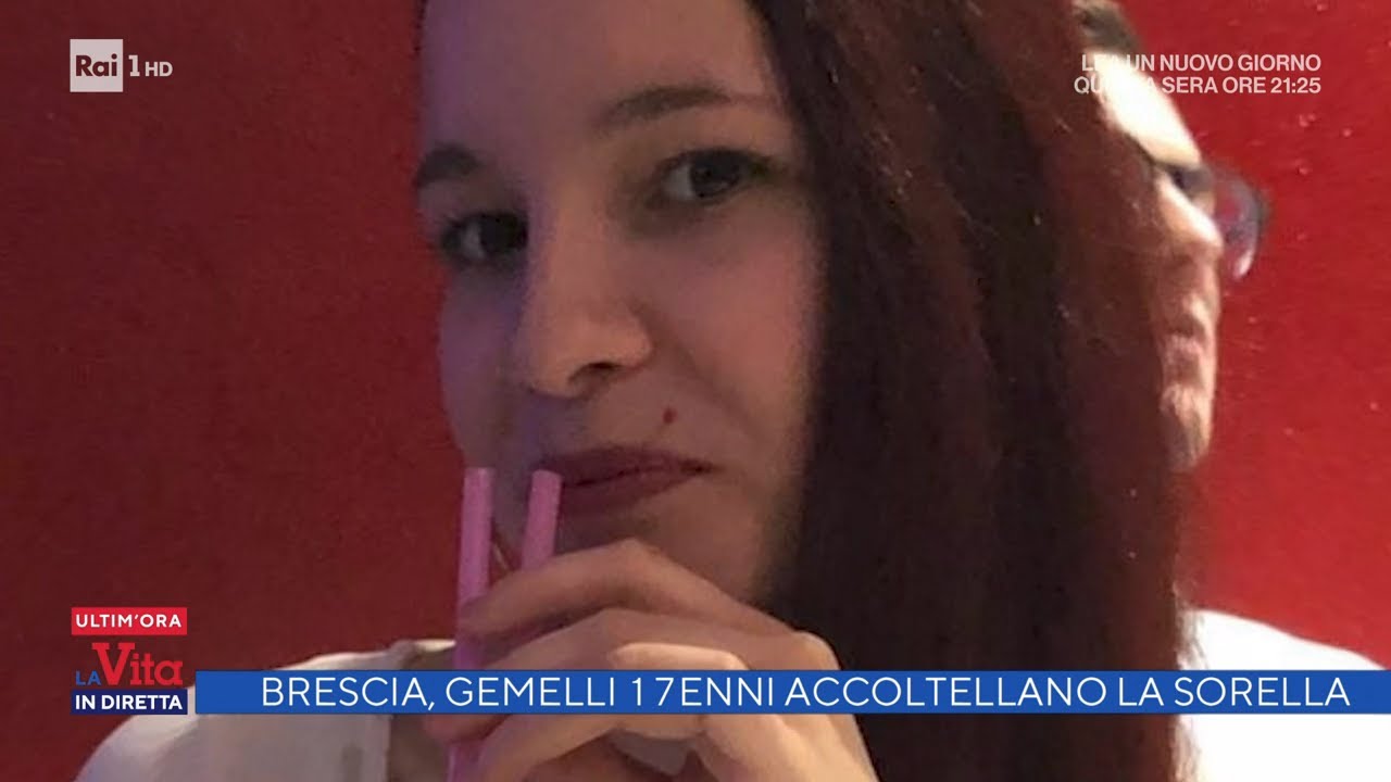 Brescia, gemelli di 17 anni accoltellano la sorella  - La vita in diretta 22/02/2022