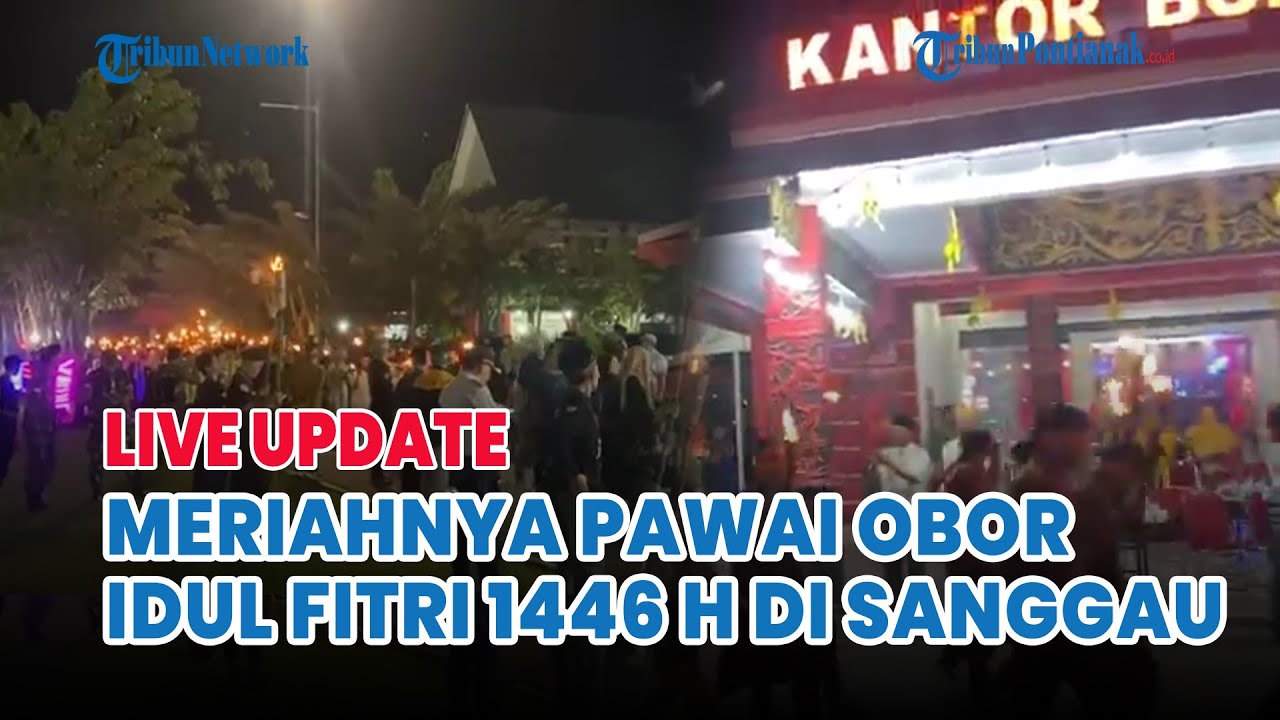 ⚪ Pawai Obor Sambut Lebaran di Sanggau, Ribuan Peserta Antusias!