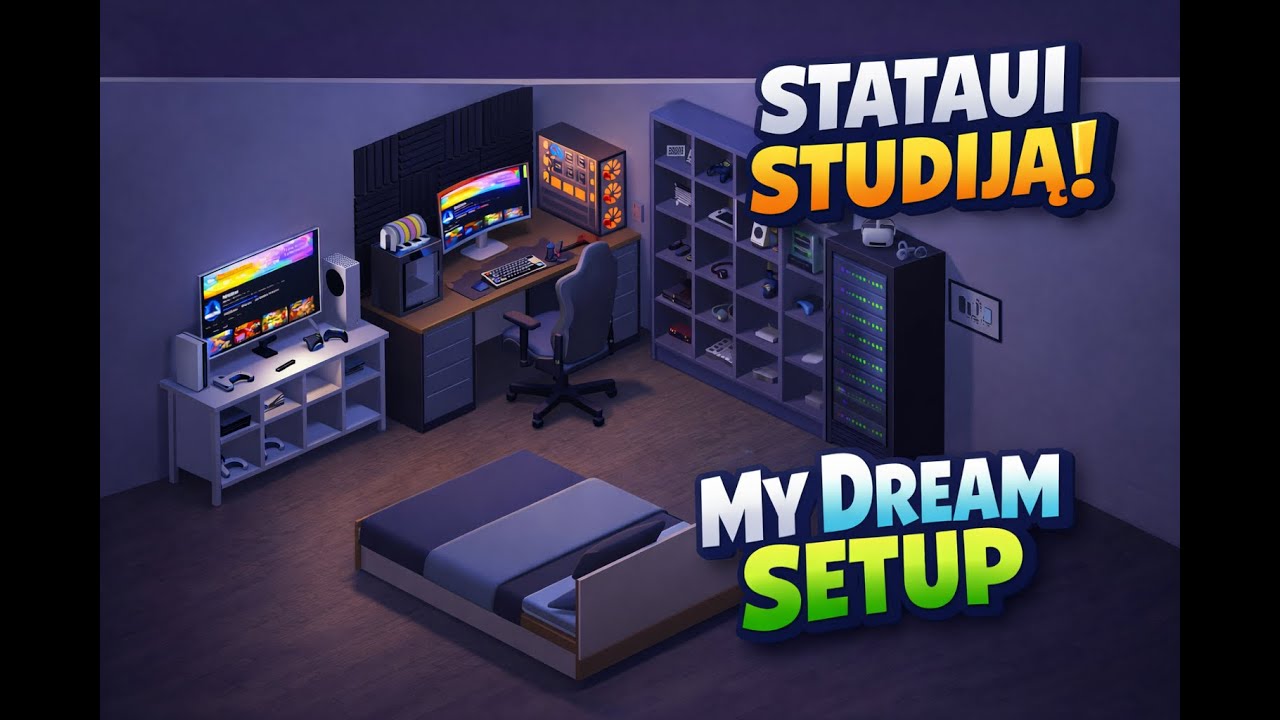 statau studiją per my dream setup