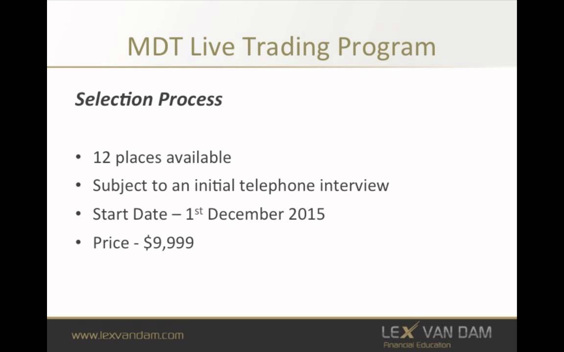Join Lex van Dam’s Million Dollar Traders Live Trading Program