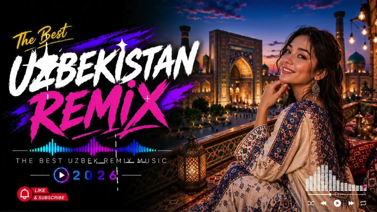 Uzbekistan Remix 2026 🔥 Ultimate DJ Remix Experience  Festival Energy & EDM Beats