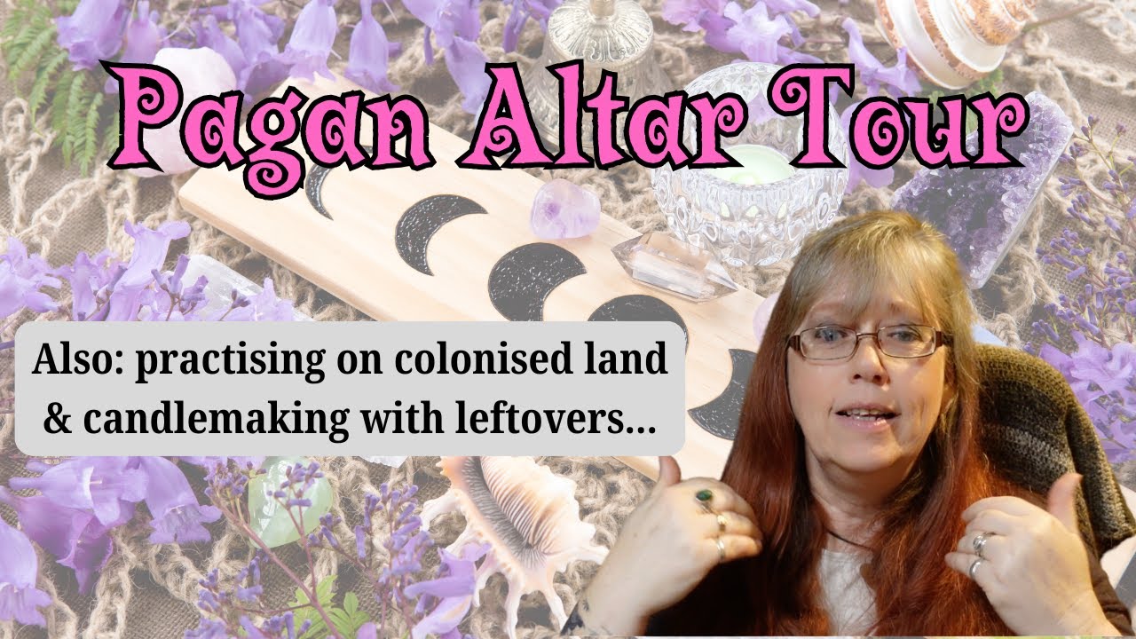 My Pagan Altar Tour! (also witchcraft on colonised land & candlemaking...)