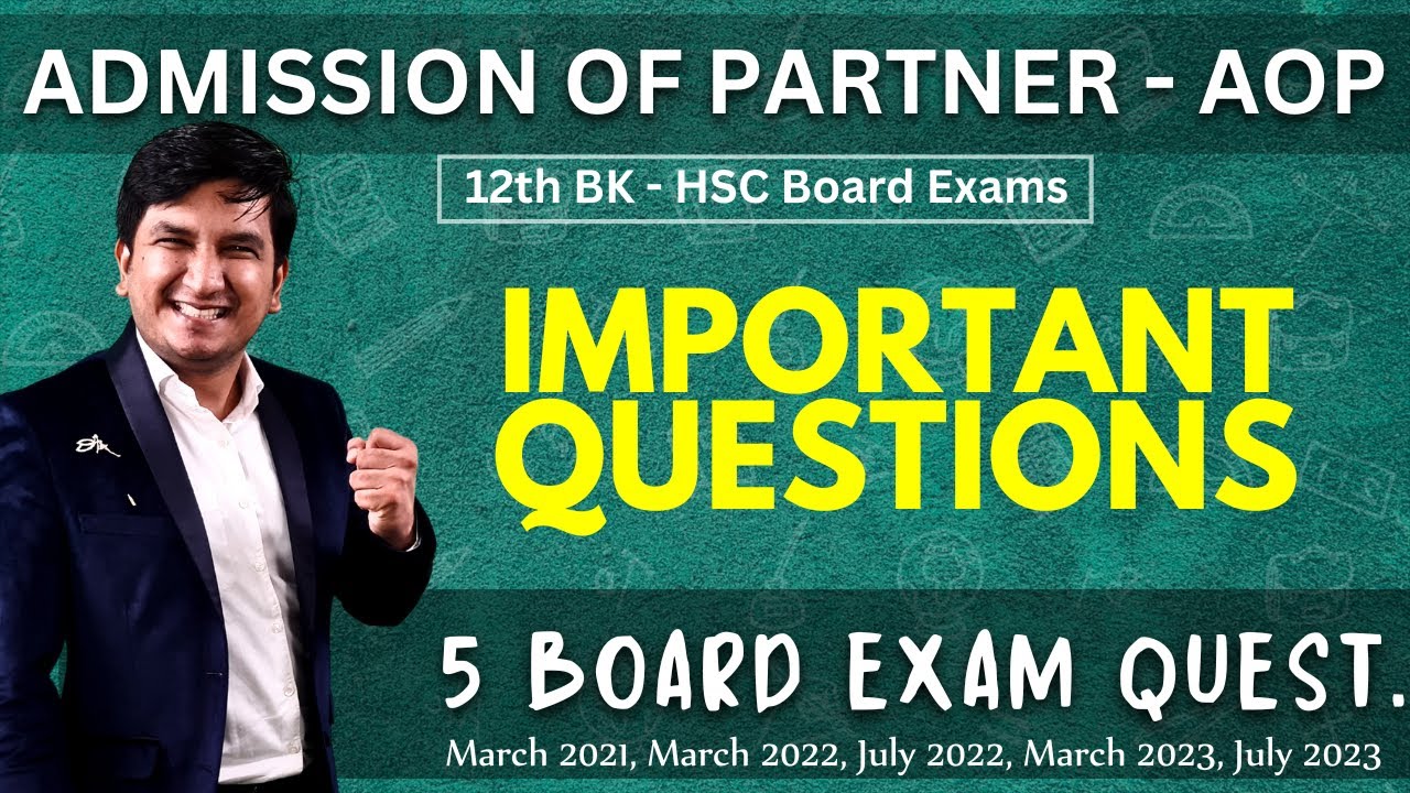 admission of partner important questions | board exam questions | ca piyush agarwal | class 12