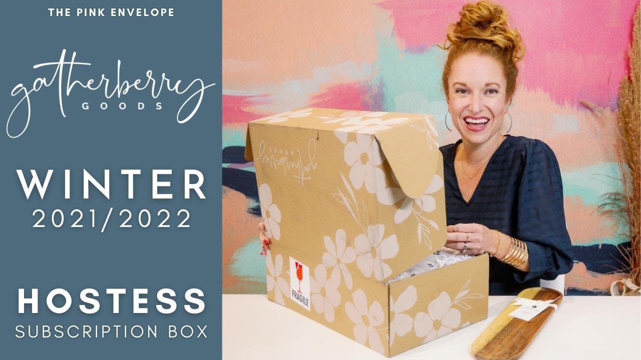 *CLOSED* Gatherberry Goods Winter 2021 Unboxing | Entertainment & Hostess Subscription Box