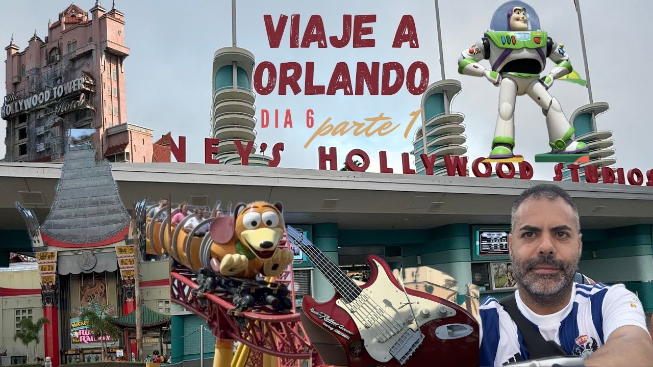 MI VIAJE A ORLANDO: DIA 6; HOLLYWOOD STUDIOS PARTE 1.
