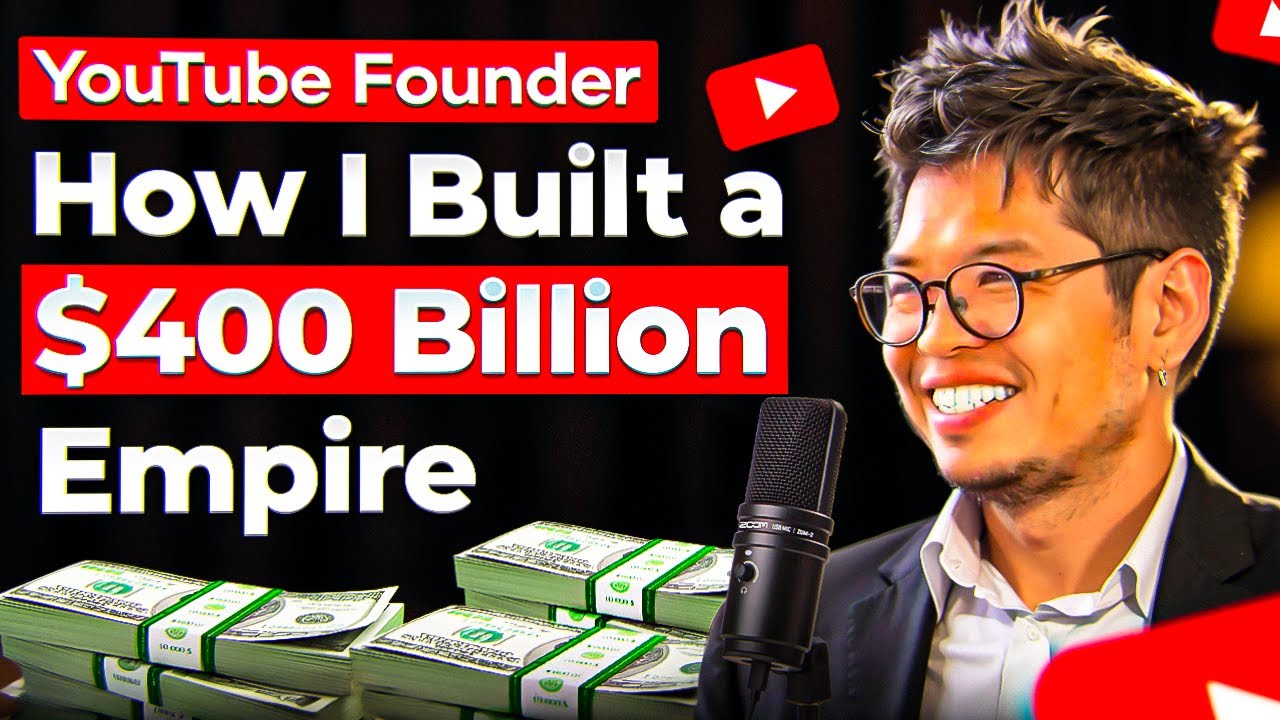 Youtube Founder: How A 27 Year Old Built A $400 Billion Company! (Steve Chen)