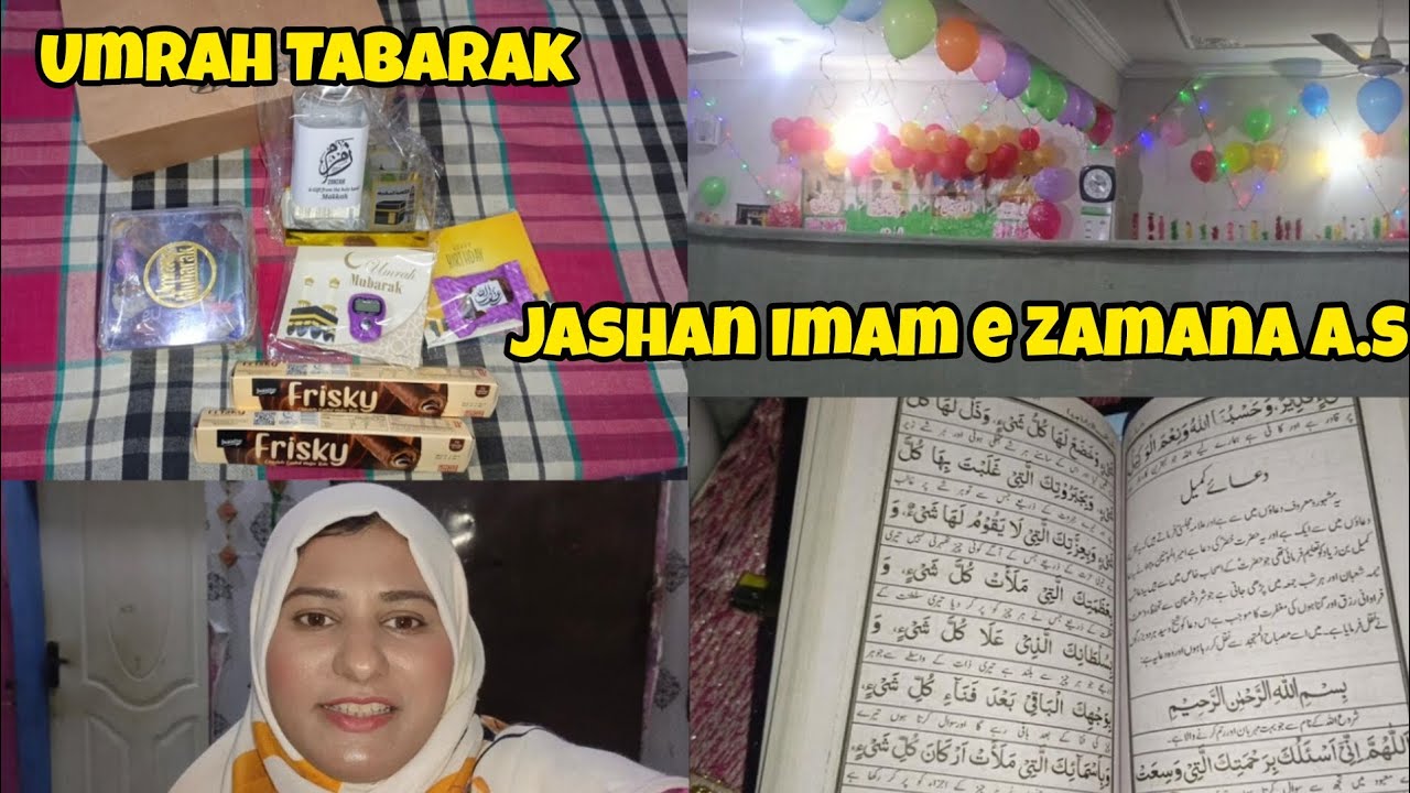 Jashan py gai or ||Raat ko Amal kiye Shabe Barat k||Cazn ai Umrah ka Tabarak dene||🥰
