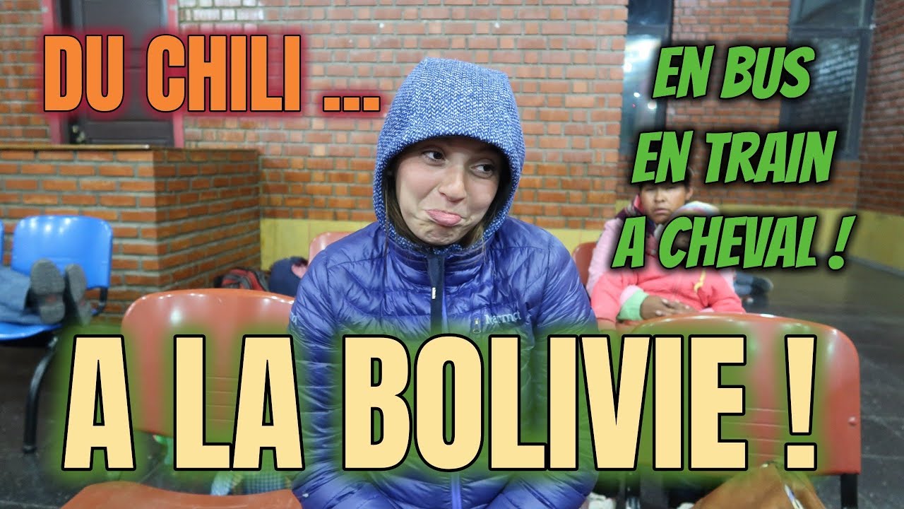 Voyager du CHILI à la BOLIVIE - En bus, en train, à cheval ! 🐴