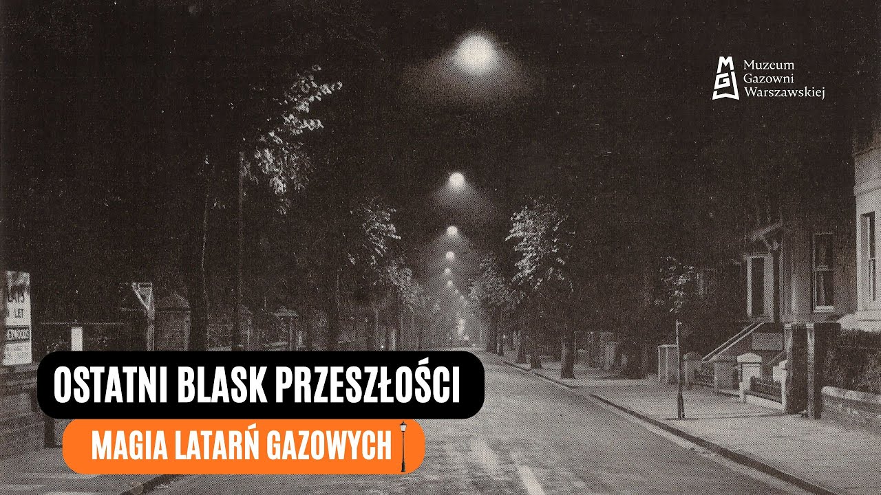 Ostatni blask przeszłości. Od nieufności do olśnienia: jak gaz rozświetlił warszawskie ulice!